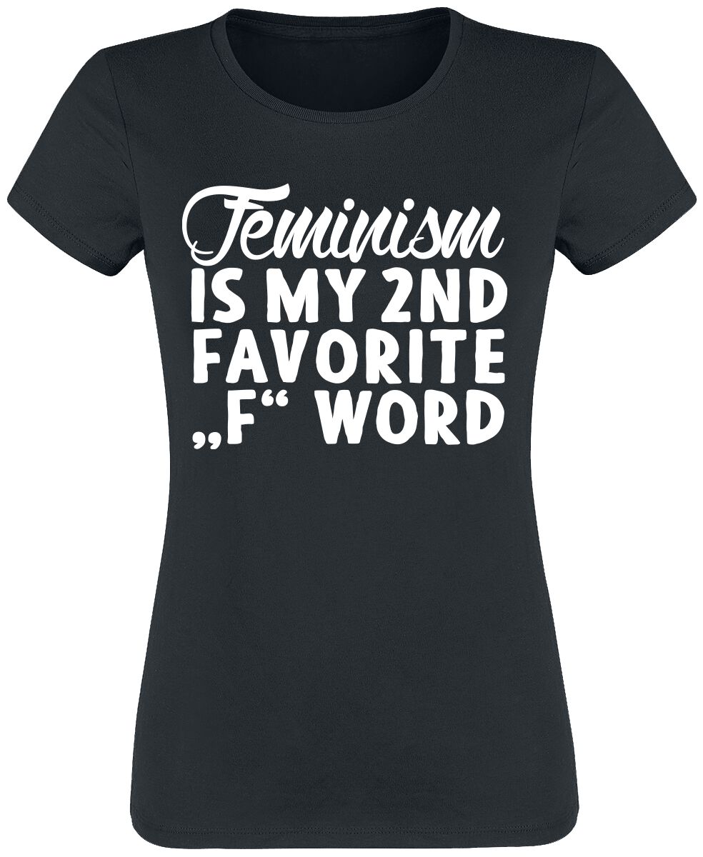 Sprüche T-Shirt - Feminism Is My 2nd Favorite F Word - S bis 3XL - für Damen - Größe S - schwarz
