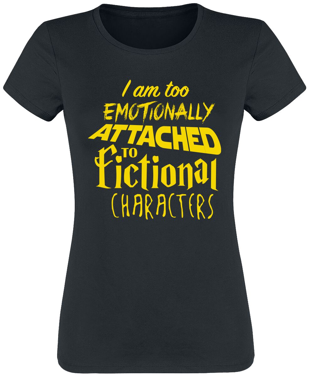 Sprüche T-Shirt – I Am Too Emotionally Attached To Fictional Characters – S bis 3XL – für Damen – Größe 3XL – schwarz
