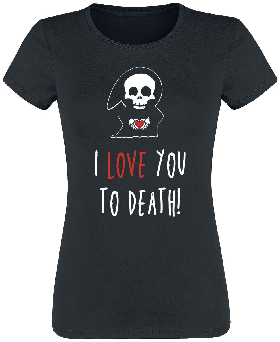 Funshirt T-Shirt - I Love You To Death - S bis 3XL - für Damen - Größe M - schwarz