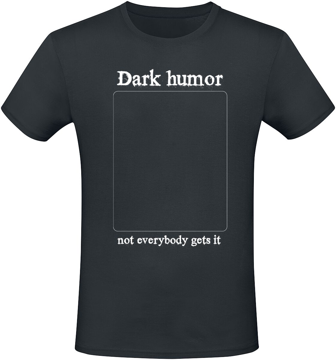 Sprüche T-Shirt – Dark Humor – 3XL – für Männer – Größe 3XL – schwarz