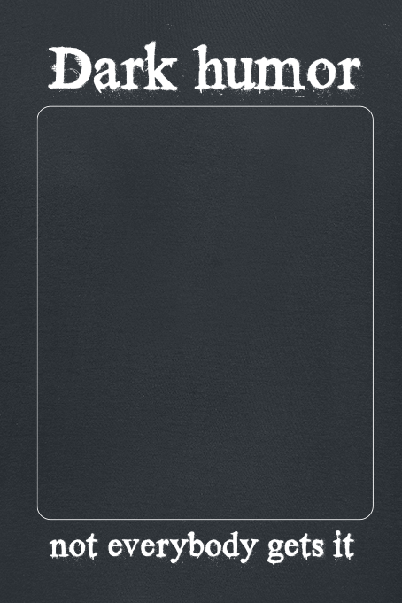 Sprüche T-Shirt - Dark Humor - 3XL - für Männer - Größe 3XL - schwarz