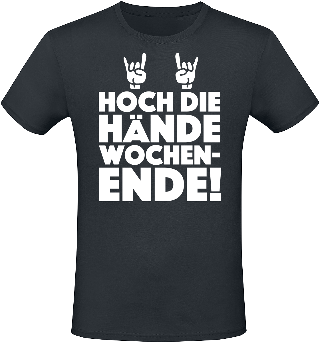 Sprüche - Hoch die Hände Wochenende! - T-Shirt - schwarz