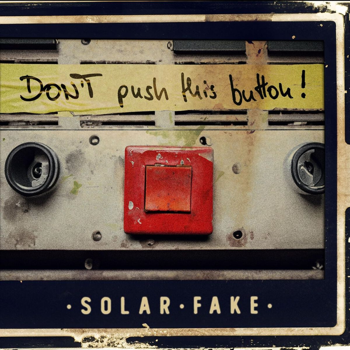 Levně Solar Fake Don't push this button! 2-CD standard