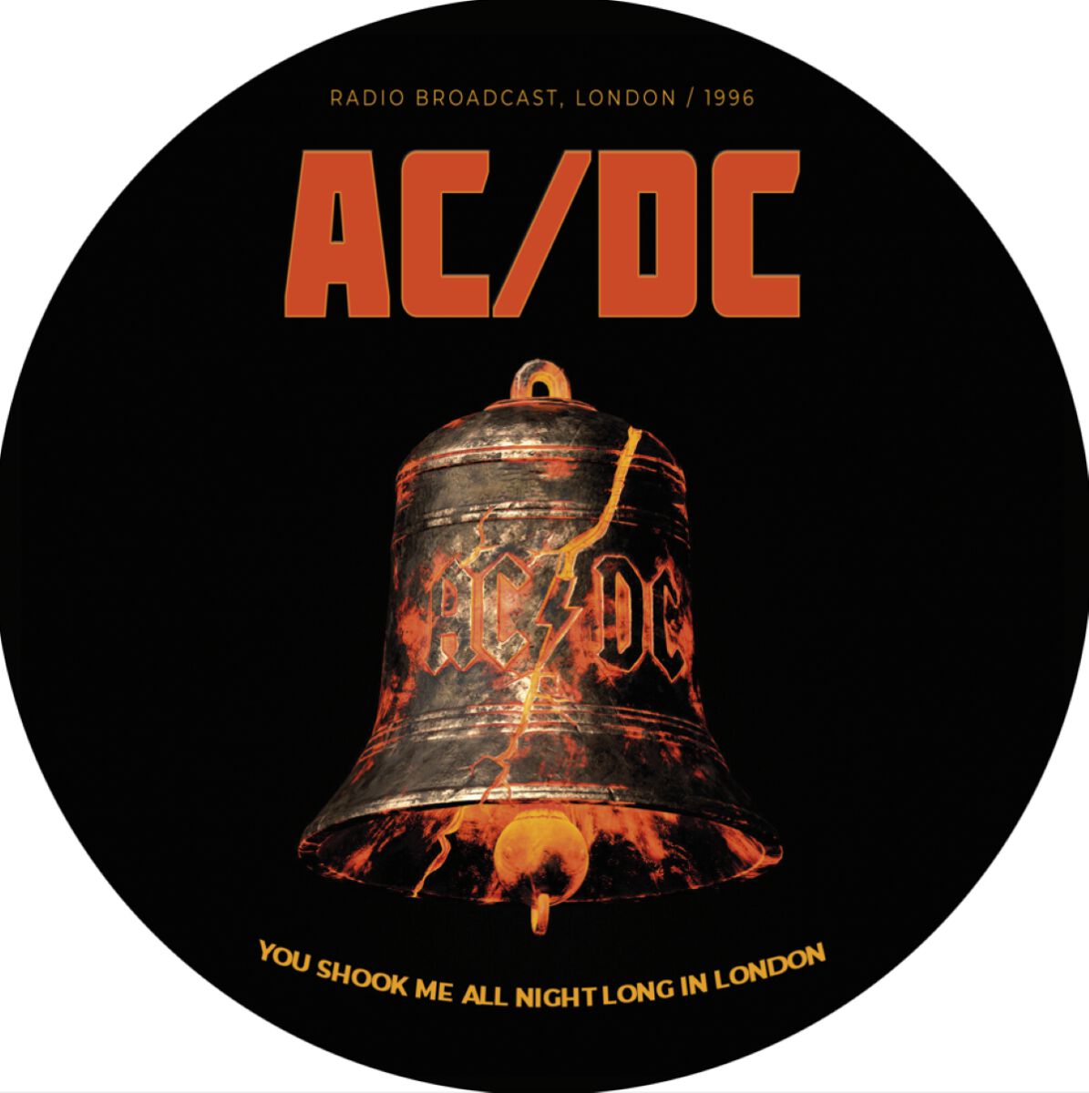 AC/DC You shook ma all night long in London / Broadcast Single multicolor