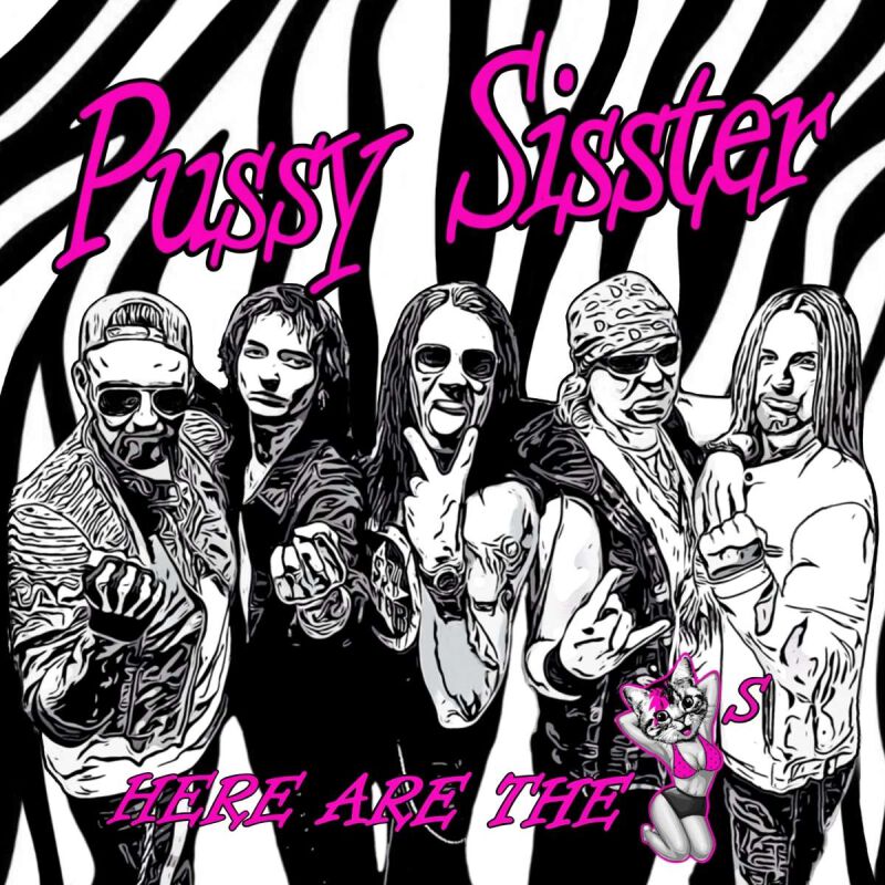 Levně Pussy Sisster Here are the Pussys CD standard