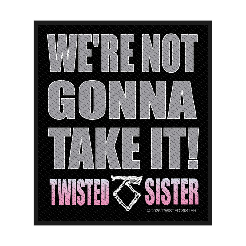 Twisted Sister  Patch - We're Not Gonna Take It - multicolour