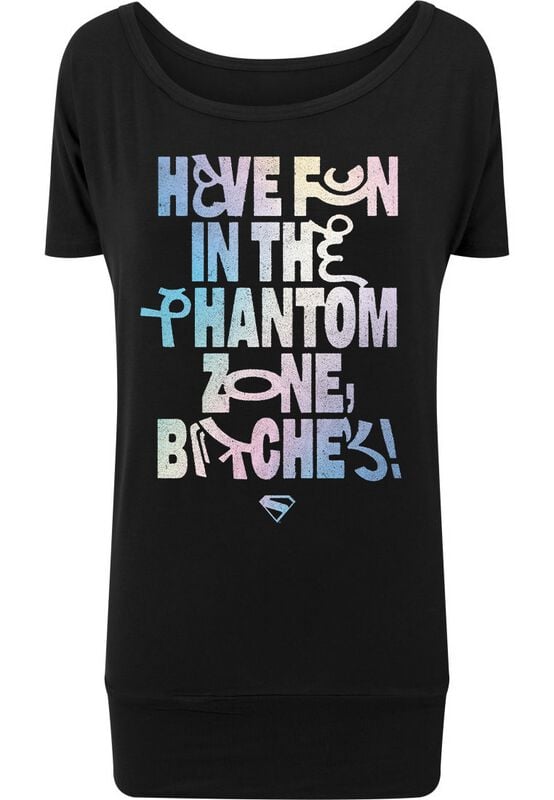 T-Shirt  di Supergirl - Have Fun In The Phantom Zone Bitches - S a XXL - Donna - nero